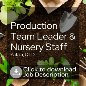 Production Team Leader & Nursery Staff